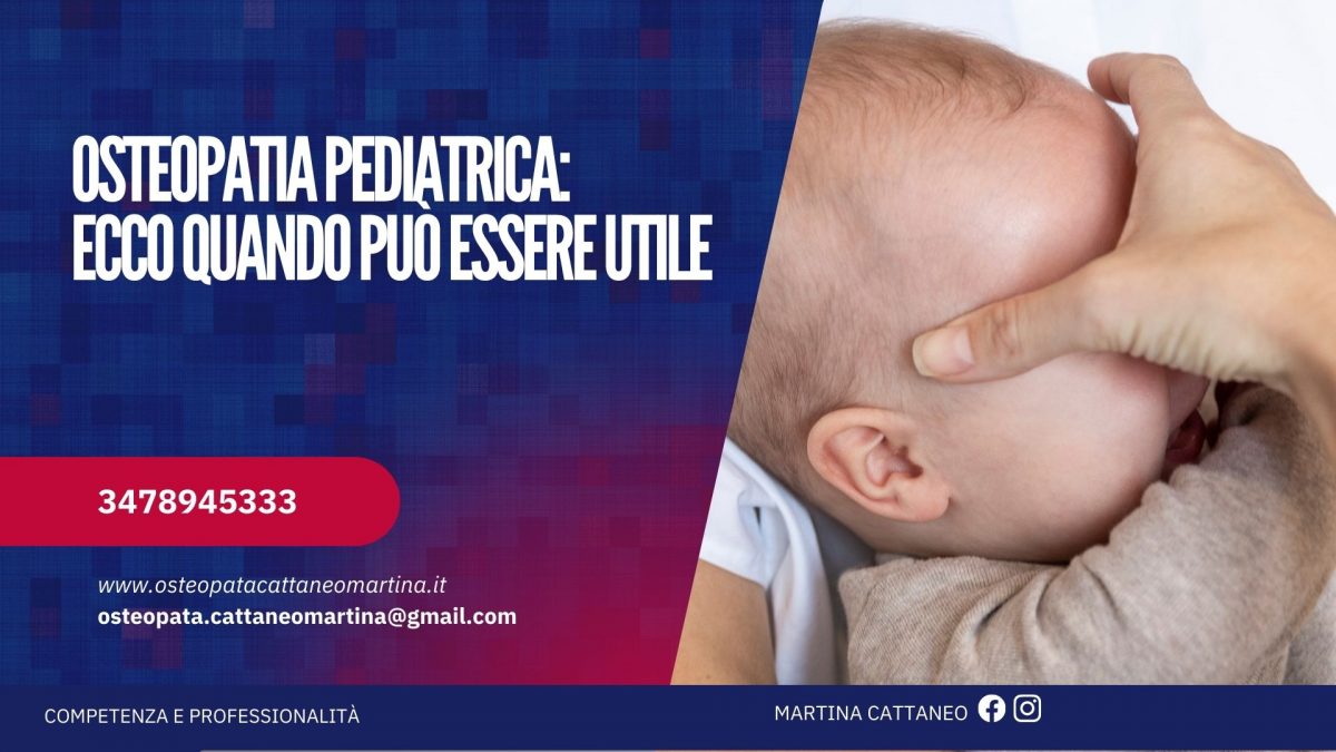 Osteopatia pediatrica ecco quando può essere utile