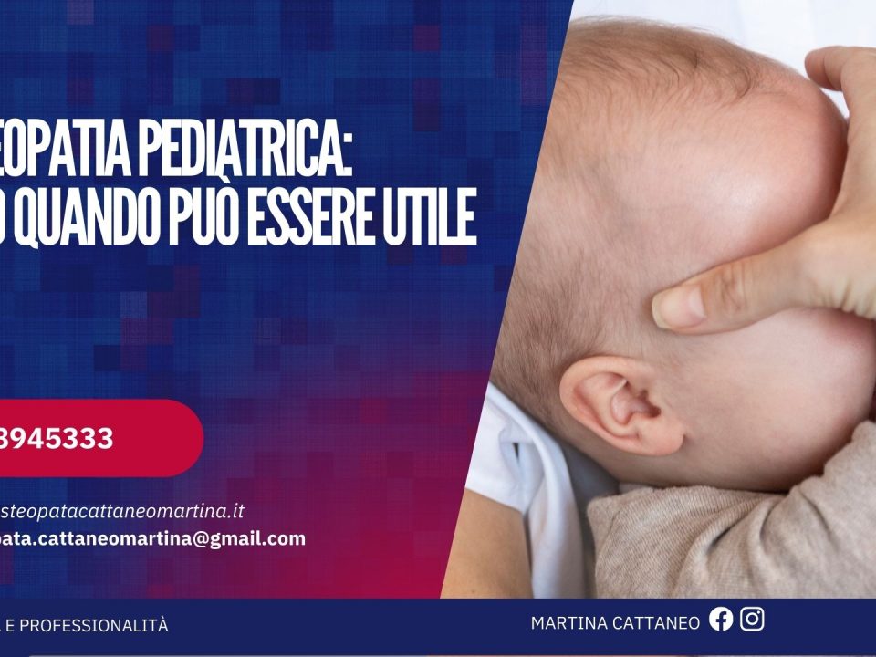 Osteopatia pediatrica ecco quando può essere utile