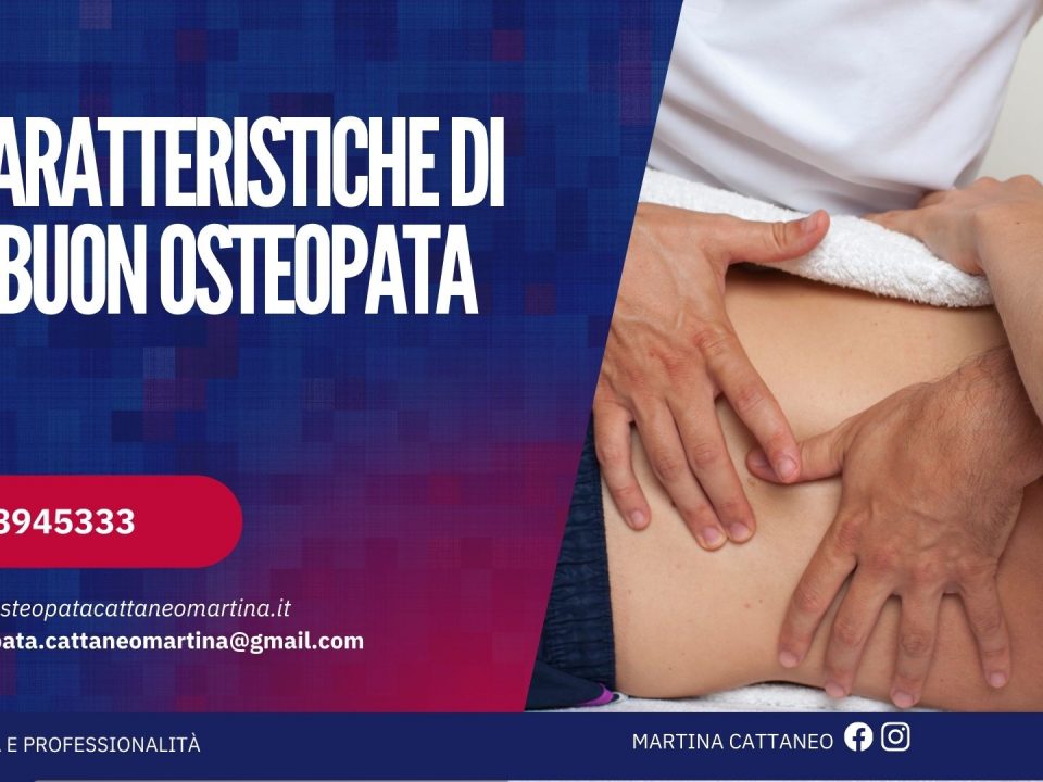 5 caratteristiche di un buon osteopata (Osteopata a Monza)