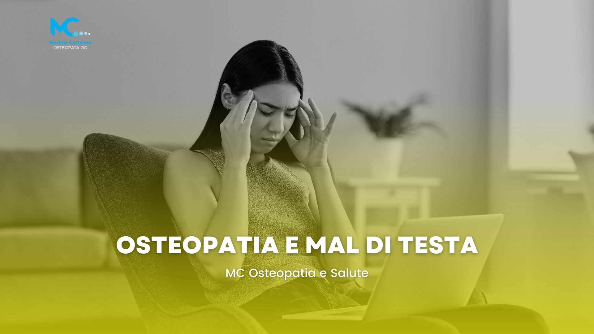 OSteopatia e mal di testa Martina Cattaneo monza brianza
