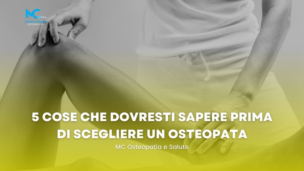 5 cose che dovresti sapere prima di scegliere un osteopata Martina Cattaneo monza brianza