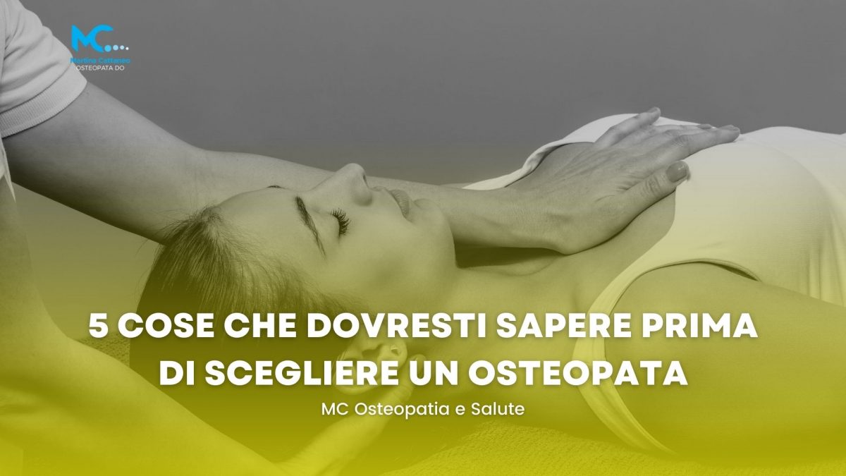 5 cose che dovresti sapere prima di scegliere un osteopata Martina Cattaneo monza brianza