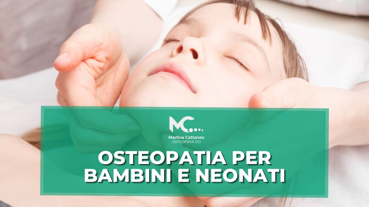 Osteopatia per bambini e neonati osteopata monza brianza osteopatia