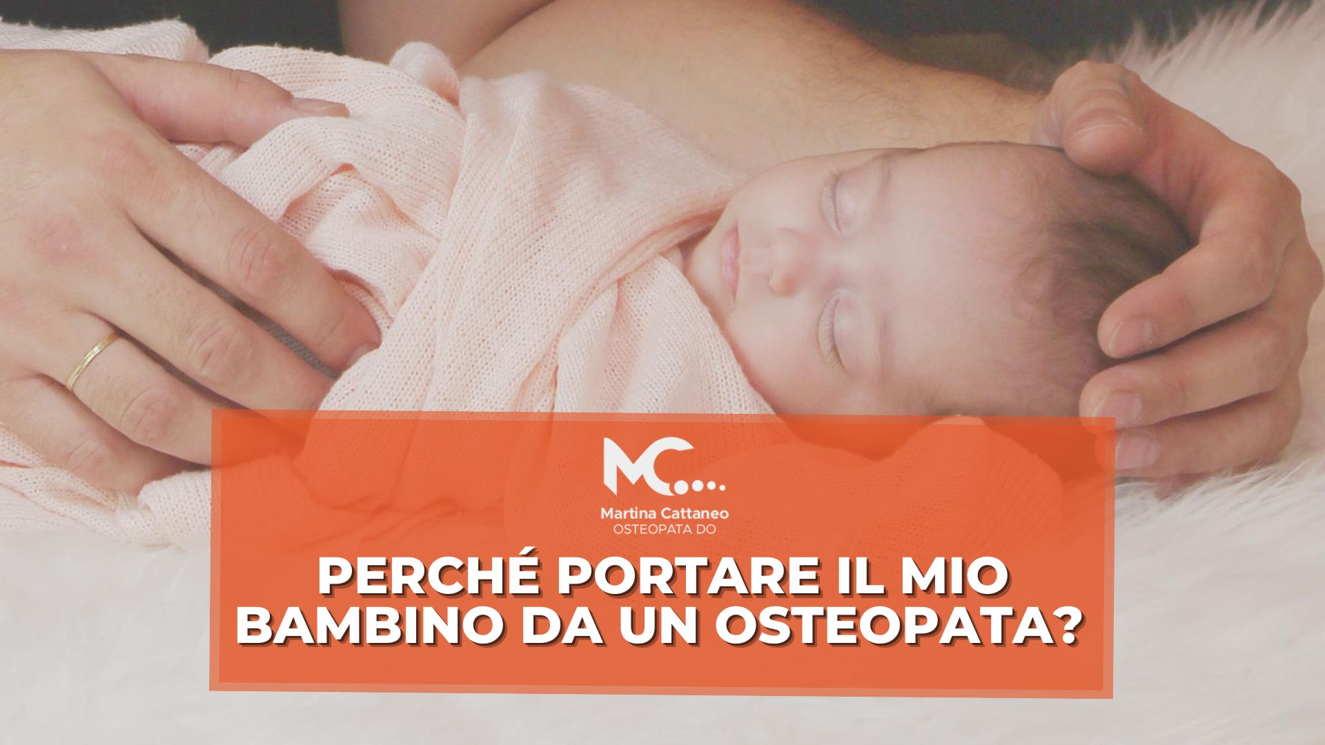 Perché portare il mio bambino da un osteopata osteopatia