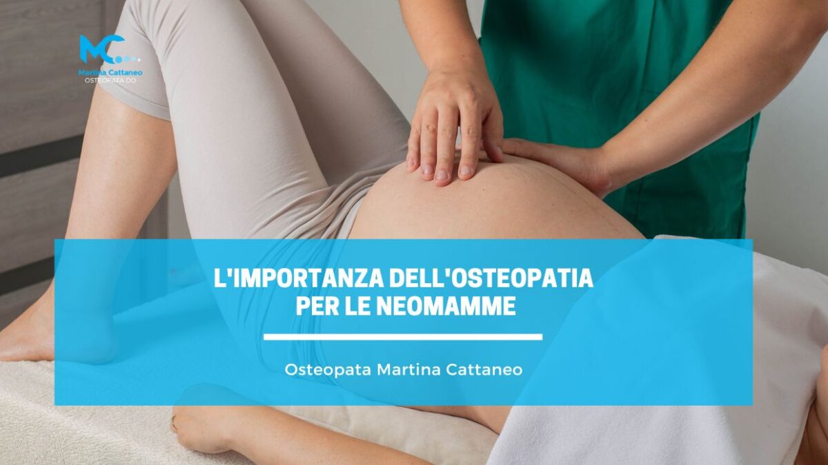importanza dell Osteopatia per le Neomamme