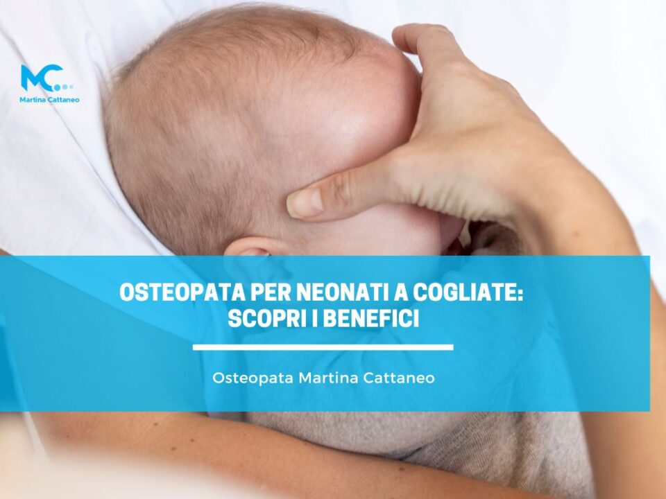Osteopata per neonati a Cogliate scopri i benefici