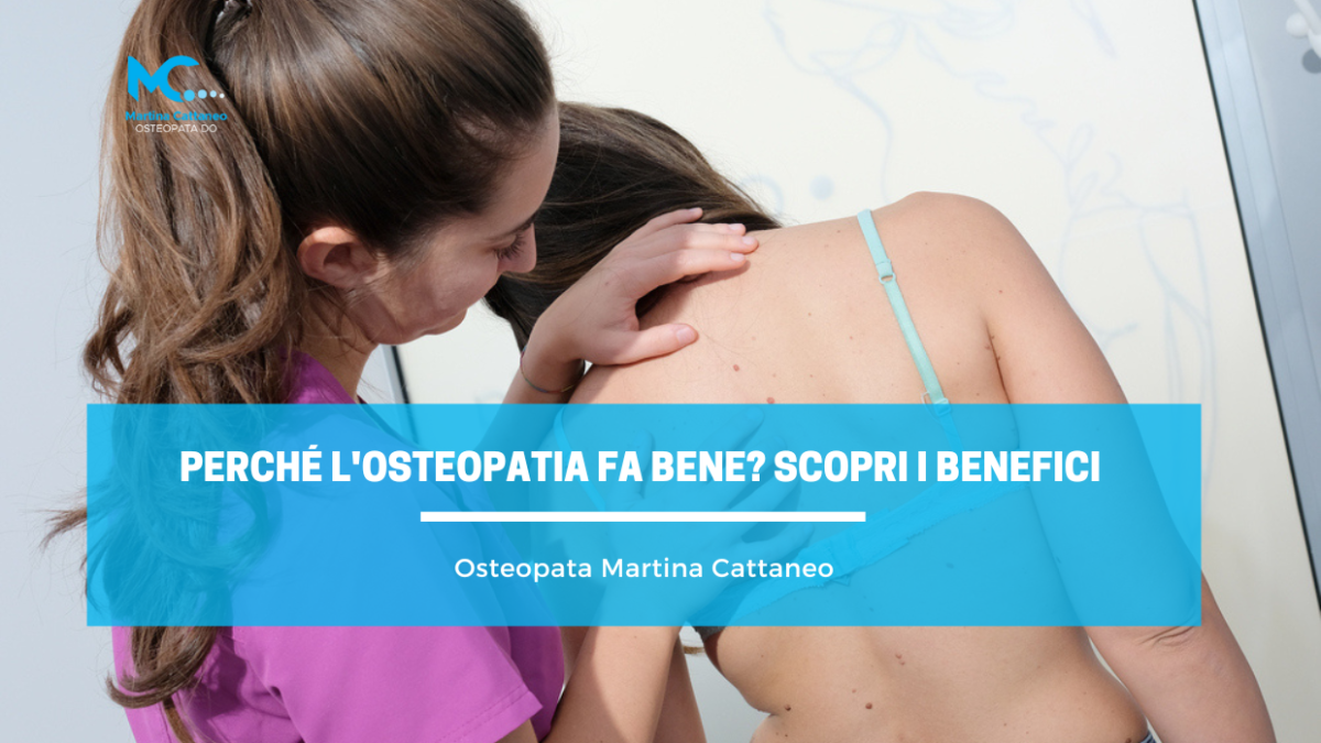 Perché l Osteopatia fa bene Scopri i Benefici