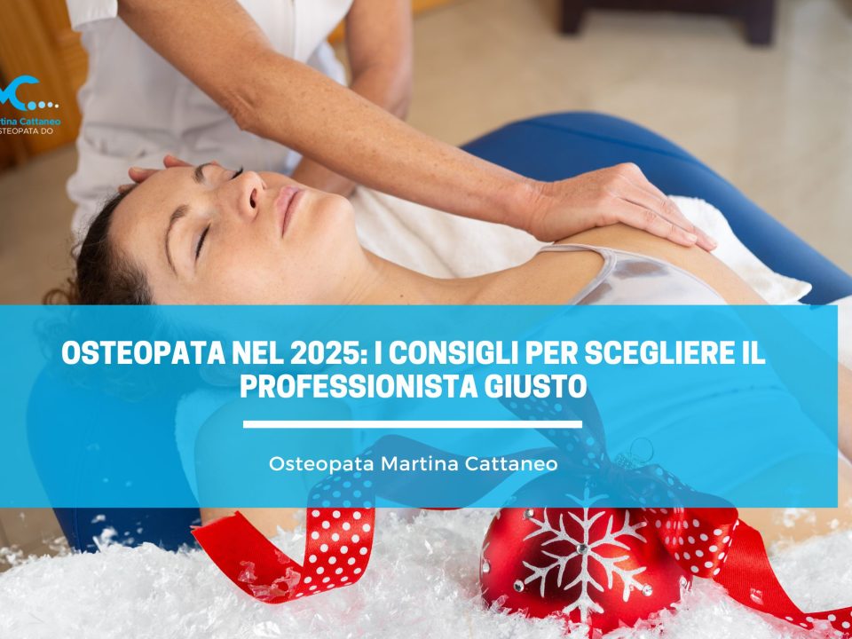 Osteopata nel 2025 i consigli per scegliere il professionista giusto